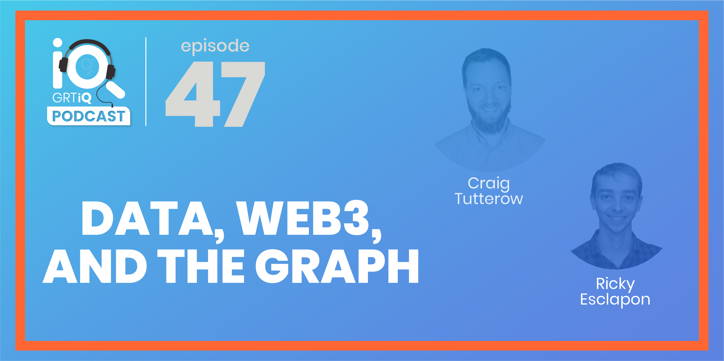 Craig Tutterow Ricky Esclapon Edge & Node Data Science Web3 The Graph Analytics